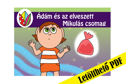 48. rész - Ádám és az elveszett Mikulás csomag 🎅🎁 PDF - ben. 🖨️ Nyomtasd ki otthon!📖